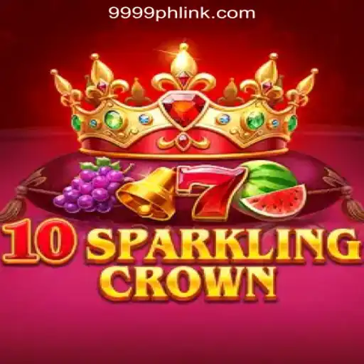 Discover the Thrills of 10SparklingCrown at 9999PH Online Casino Philippines