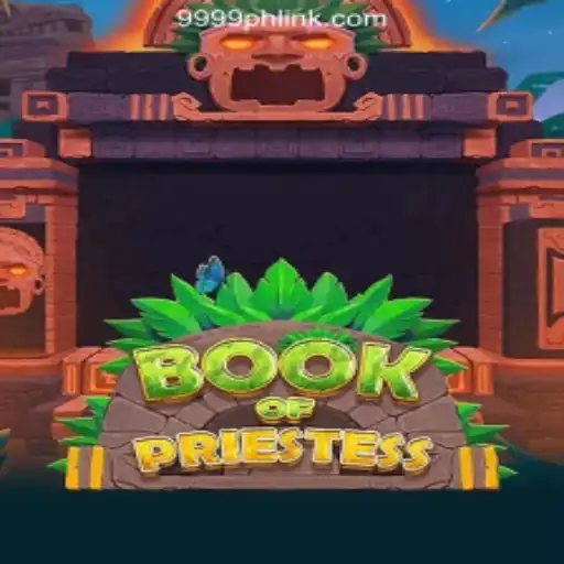 Exploring the Magical World of Book Of Priestess at 9999PH Online Casino Philippines