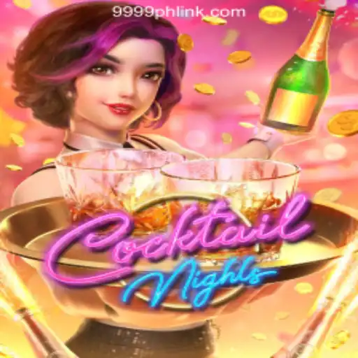 Exploring CocktailNights at 9999PH Online Casino Philippines