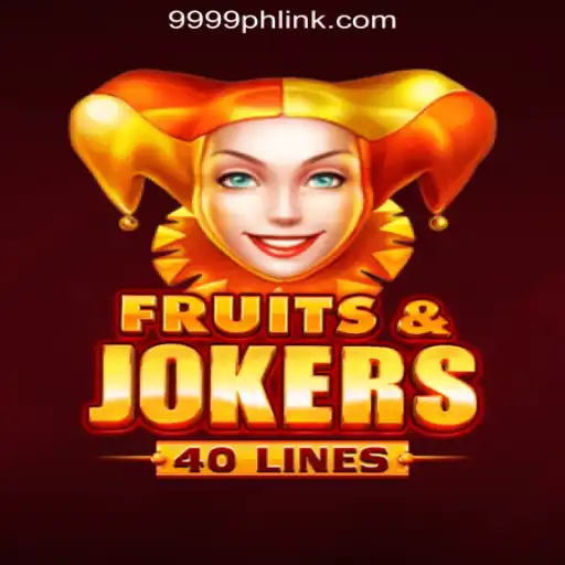 Explore the Exciting World of FruitsAndJokers40 at 9999PH Online Casino Philippines