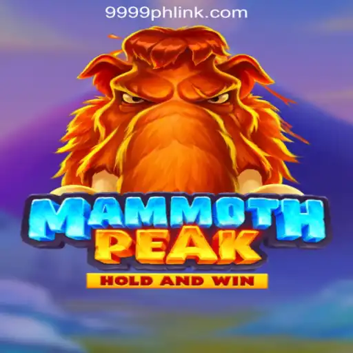 Exploring MammothPeak: The Thrilling Adventure at 9999PH Online Casino Philippines