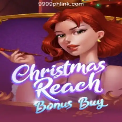 Explore the Festive Excitement of ChristmasReachBonusBuy at 9999PH Online Casino Philippines