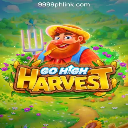 Exploring the Exciting World of GoHighHarvest: A Premier Game on 9999PH Online Casino Philippines