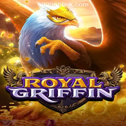 Explore RoyalGriffin: The Mythical Game at 9999PH Online Casino Philippines