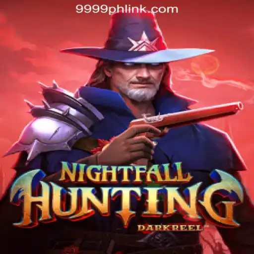Unveiling NightfallHunting: A Thrilling Adventure in the 9999PH Online Casino Philippines